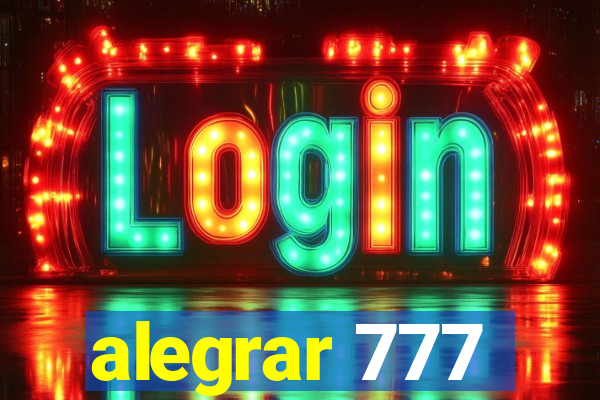 alegrar 777